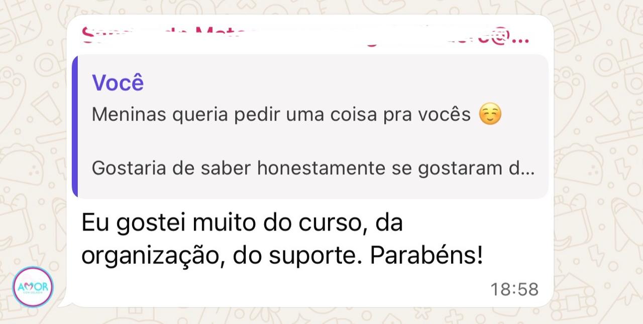 Print de aluna: gostei muito do curso, da organização e do suporte