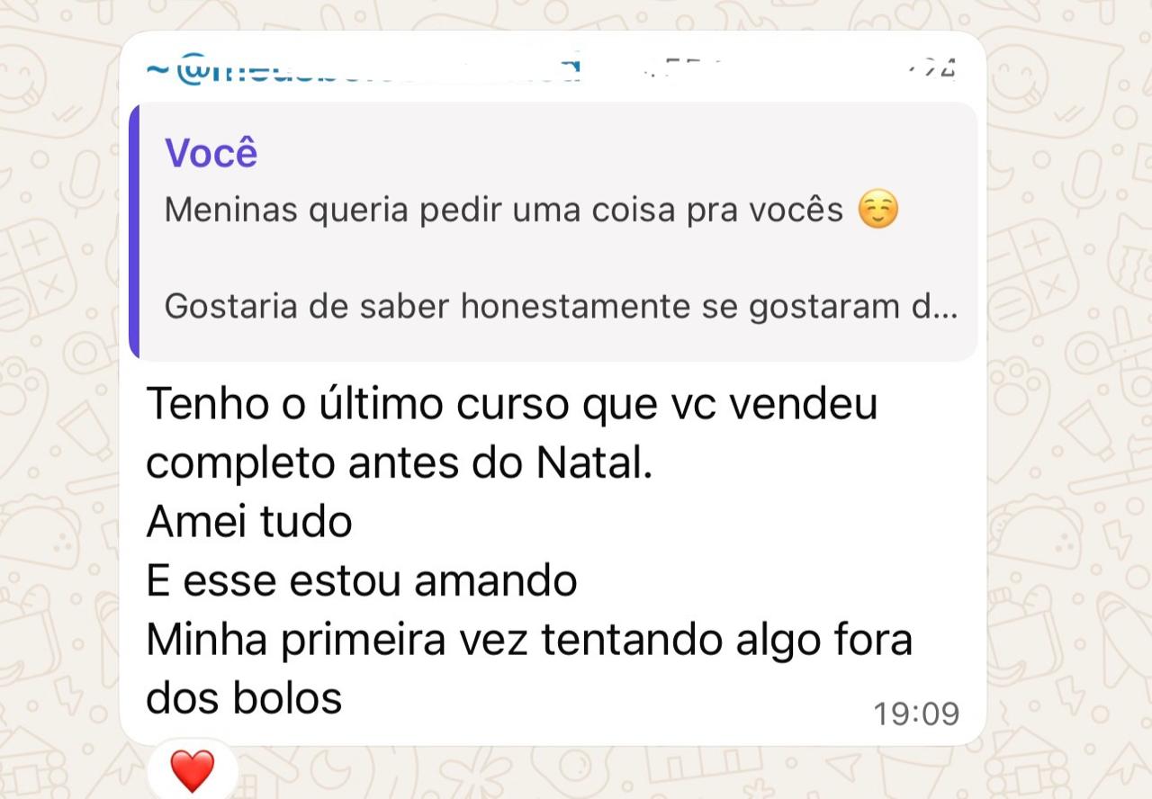Print de aluna: amei tudo, primeira vez fora dos bolos